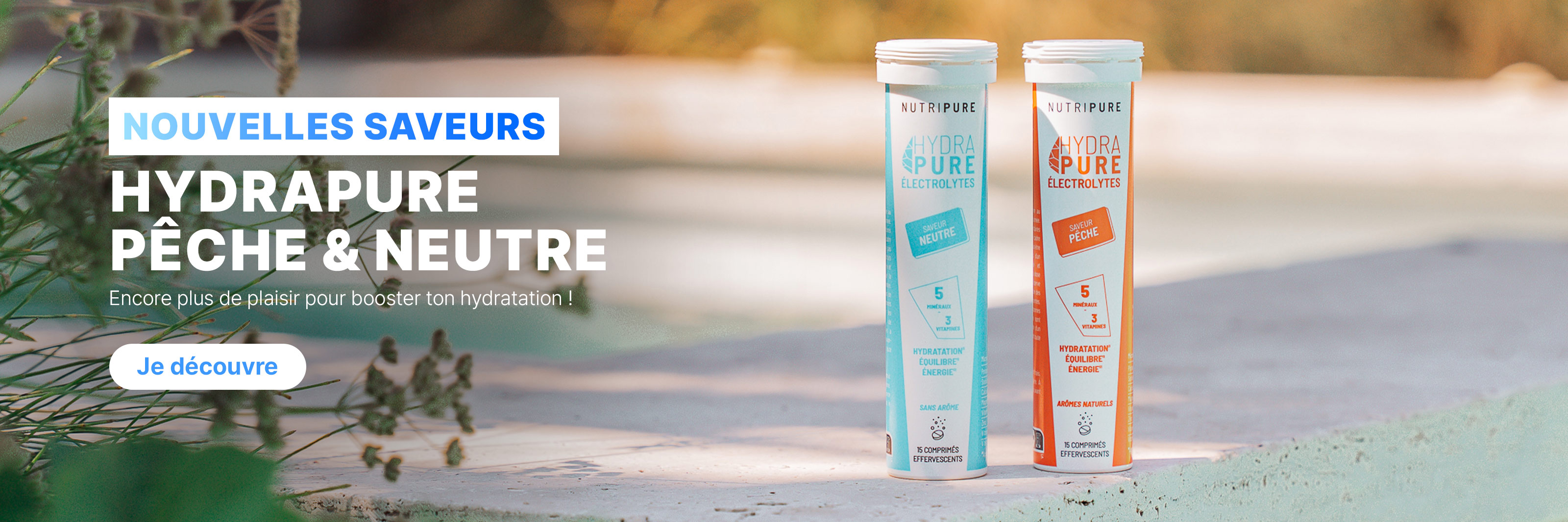 Je découvre les saveurs Hydrapure Pêche et Neutre