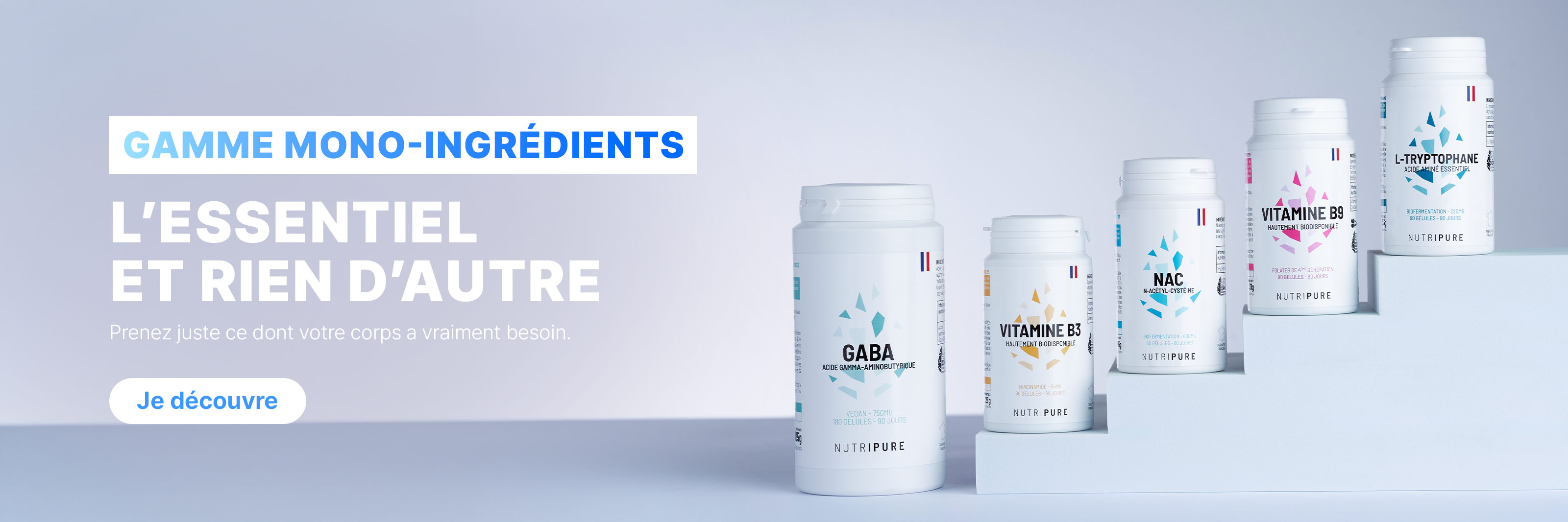 Je découvre la gamme Mono-Ingrédient